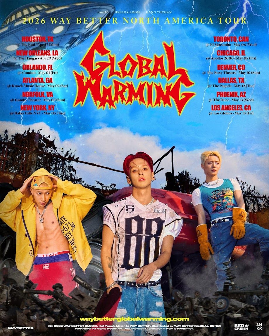 WAY BETTER durante el Global Warming Tour 2026 en América del Norte